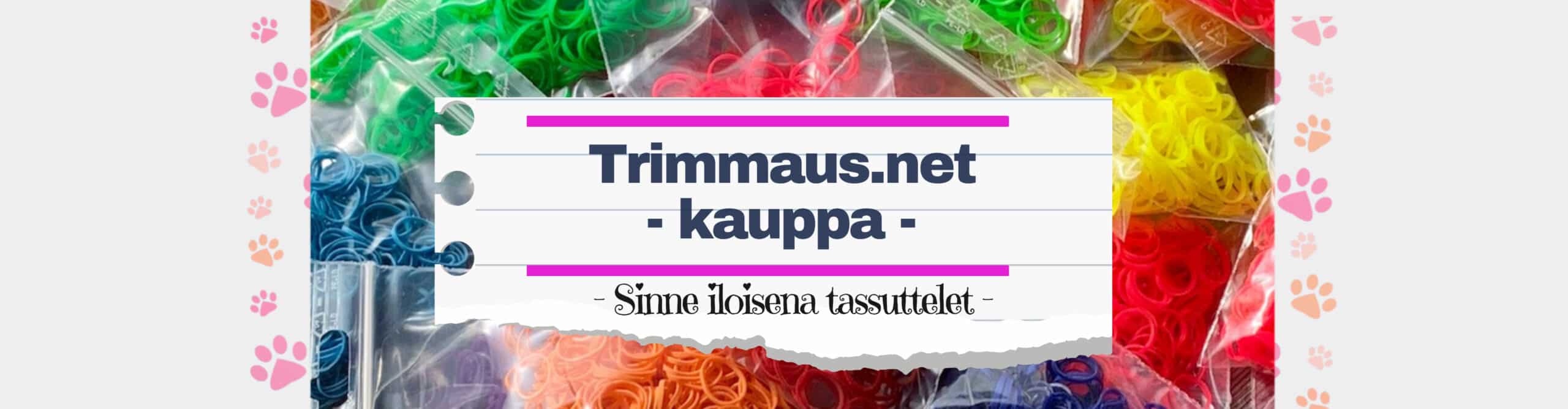 värikäs kuva missä eri värisiä kumilenksuja, keskellä valkoinen pohja jossa lukee trimmaus.net kauppa